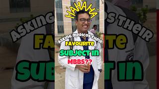 Asking medicos 🩺their favourite subjects in MBBS💊 neet aiims medicalstudent [upl. by Ashleigh427]