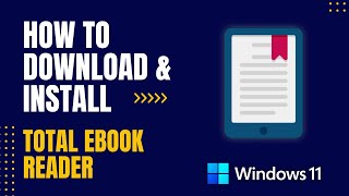 How to Download and Install Total ebook Reader For Windows [upl. by Lucy]