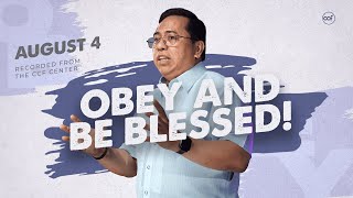 Obey and Be Blessed  Bong Saquing  August 4 2024 [upl. by Ahkeber]