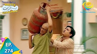 Taarak Mehta Ka Ooltah Chashmah  Episode 274  Full Episode [upl. by Krm]