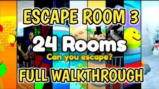 RELEASE Escape Room 3 Full Walkthrough  24 Rooms Codes By WreckltGames [upl. by Conrade396]