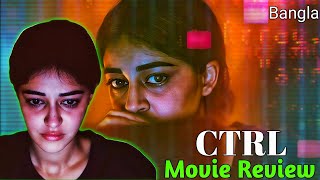 CTRL Full Movie Review  Ananya Panday [upl. by Trix]