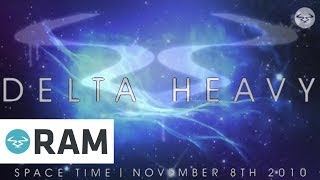 Delta Heavy  Space Time Official Trailer [upl. by Runkel]