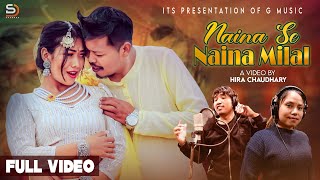 Naina Se Naina Milal  Ganesh Chaudhary  Samikshya Chaudhary Ft Bir ChaudharyMadhu Chaudhary [upl. by Nirrol]