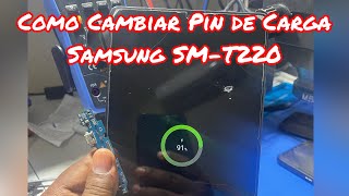 Cómo cambiar Pin de Carga Tablet Samsung SMT220 [upl. by Benson68]