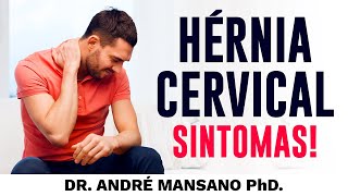 Quais os Sintomas da Hérnia de Disco Cervical – Dr André Mansano Tratamento da Dor [upl. by Esil89]