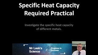 04 Specific Heat Capacity Required Practical AQA GCSE Physics [upl. by Legnaesoj]