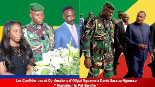 Les Confidences et Confessions d’Oligui Nguema à Denis Sassou Nguesso quotMonsieur le Patriarchequot [upl. by Jori]