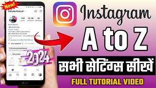 Instagram ki Sabhi A To Z Settings 2024  All Instagram Settings In Hindi  Instagram All Settings [upl. by Brion]