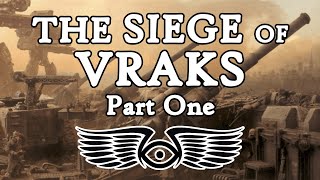 The Siege of Vraks Part 1 The Cardinal of Vraks Warhammer 40K Lore [upl. by Langille]