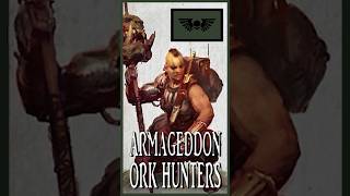 ARMAGEDDON ORK HUNTERS  Skull Takers  Warhammer 40k Lore [upl. by Ydnal]