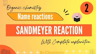 Sandmeyer Reaction Introduction Mechanism amp Types Lecture 1  Diazotization Organic chemistry [upl. by Ayiotal]