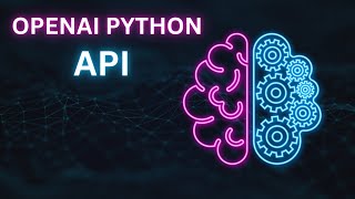 How to use OpenAI Python API  Bharath Thippireddy [upl. by Siffre]