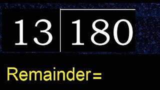 Divide 180 by 13  remainder  Division with 2 Digit Divisors  How to do [upl. by Mhoj]