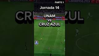 PARTE 1  LIGA MX  AP24  J14  UNAM 02 CAZ futbol ligamx pumas cruzazul [upl. by Pacifica]