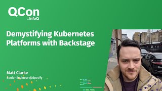 Demystifying Kubernetes Platforms with Backstage [upl. by Aserehc]