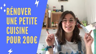 RÉNOVER UNE PETITE CUISINE POUR MOINS DE 200€ 💸 [upl. by Belda825]