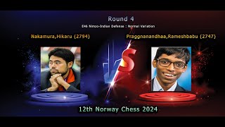 Hikaru Nakamura vs Rameshbabu Praggnanandhaa  12th Norway Chess 2024  Round 4 [upl. by Eyahc]