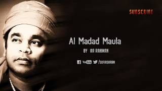 Al Madad Maula By AR Rahman [upl. by Gunas]