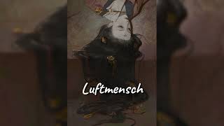 Luftmensch • subliminal [upl. by Lamhaj589]