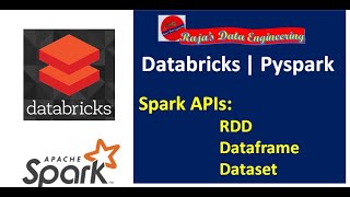 02 Databricks  PySpark RDD Dataframe and Dataset [upl. by Bunnie126]