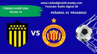 PEÑAROL VS PROGRESO  EN VIVO  TORNEO APERTURA  FECHA 14  2024 [upl. by Xantha]