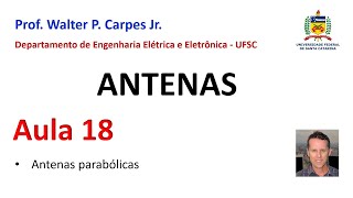 Aula 18  Antenas parabólicas [upl. by Anis262]