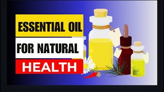 Discover the TOP Essential Oils for NATURAL Health healthessentialoils naturalremedies [upl. by Nurav266]