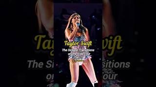 Taylor Swift Sickest Transitions on the Eras Tour taylorswift erastour musicindustry shorts [upl. by Crofton]