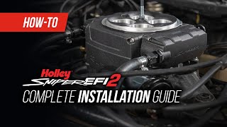 Holley Sniper 2 EFI Your Complete Installation Guide To Sniper 2 [upl. by Htabmas]