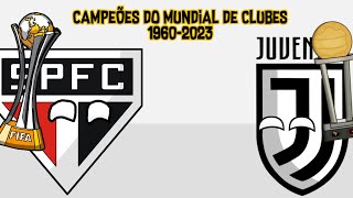 Campeões do Mundial de Clubes 19602023 [upl. by Rubetta]