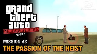 GTA Liberty City Stories Mobile  Mission 43  The Passion of the Heist [upl. by Kristie]