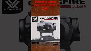 Unboxing a New Vortex Crossfire Red Dot Sight 2 MOA for an AR15 Rifle Guns Scopin Kordhell [upl. by Nichy]