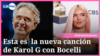 Karol G dio detalles de su nueva canción con Andrea Bocelli [upl. by Cliff]