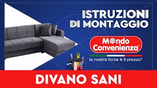 Istruzioni di Montaggio Divano Letto Sani  Mondo Convenienza [upl. by Kcaj]