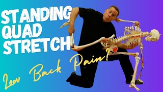 How to Perform the Standing Quad Stretch using Muscle Energy for Knee Hip amp Low Back Pain Relief [upl. by Gnap]