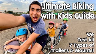 How to Bike with your Kids Child Seats Trailers Balance amp Pedal Bikes We Tested Them All [upl. by Anail]