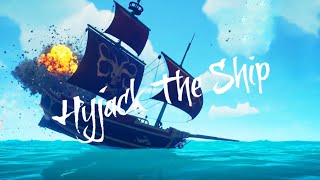 Skeleton Ship Hyjack  Sea Of Thieves HyperRM btwitsmeblitz SeaOfThieves xbox Steam [upl. by Meisel676]