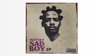 Muffeen  ill be okay Official Audio [upl. by Cowden]