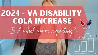 2024 Expected VA Disability COLA Increase [upl. by Assirhc]