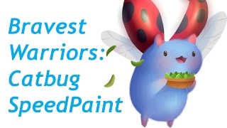 Bravest Warriors  Catbug Speedpaint [upl. by Nance]