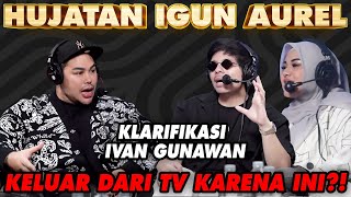 Hujatan AUREL IVAN GUNAWAN BERHENTI DARI TV KARNA INI NeedAtalk [upl. by Eintihw]