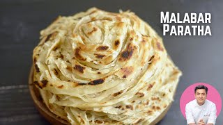 Malabar Paratha Recipe  Kerala Paratha  Soft amp flaky layered Paratha Malabar Parotta Recipe Kunal [upl. by Chrissy946]