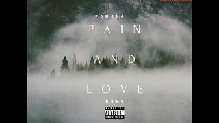 POMONA DREY Pain And Love unmastered version [upl. by Nottage]