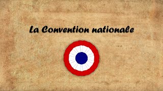 La Convention nationale 17921795 [upl. by Nesbitt]