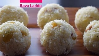 रव्याचा लाडु  RAVA LADOO  Sooji Ladoo [upl. by Zosema426]