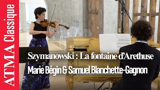 Szymanowski  La fontaine d’Arethuse Mythes Op 30 [upl. by Relyuc]