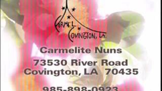 Carmelite Nuns of Covington Louisiana  vocation [upl. by Nide303]