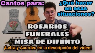 5 CANTOS para MISA DE DIFUNTO  ROSARIOS  FUNERALES  ¿Qué hacer en esas situaciones [upl. by Barbaraanne]