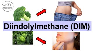 Diindolylmethane DIM Herbal Supplement for PCOS Obesity Infections  Sources Hormonal Changes [upl. by Lihka]